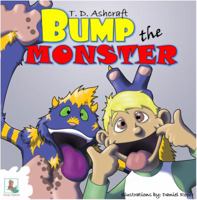 Bump the Monster (Bump the Monster, #1) 0997042060 Book Cover