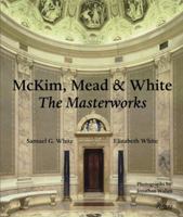 McKim, Mead & White: The Masterworks 0847825671 Book Cover