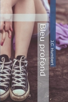 Bleu profond (French Edition) B088NXSCYJ Book Cover