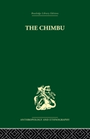 The Chimbu: A Study of Change in the New Guinea Highlands. 0870737570 Book Cover