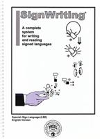 SignWriting Lessons Book From Spain 0914336673 Book Cover