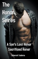 The Honor Series Book Two 1393073034 Book Cover