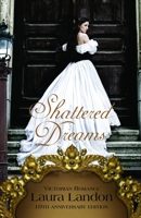 Shattered Dreams B086PMRGT2 Book Cover