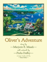 Oliver's Adventure 1951565525 Book Cover