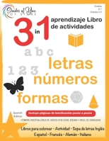 3 in 1 Learning Activity Book - Letters, Numbers and Shapes Ages 2-5, Grade Kindergarten -1st 1957252197 Book Cover