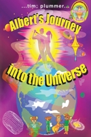 Albert's Journey into the Universe B0C2Y4CG6J Book Cover