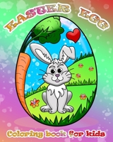 Easter Egg Coloring Book For Kids: A beautiful Easter Egg coloring book with 25 Unique designs to color B08VYBPV9W Book Cover