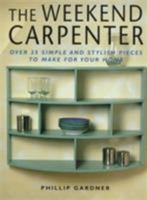 The Weekend Carpenter 1853688142 Book Cover