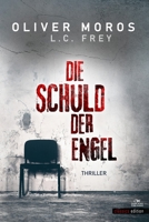 Die Schuld der Engel 1723751545 Book Cover