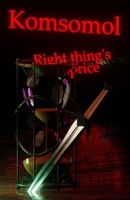 Komsomol: Right Thing's Price 1652805591 Book Cover