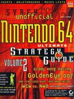 Nintendo Sixty-Four Ultimate Strategy Guide, Vol. 2 0782122132 Book Cover