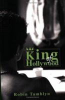 King of Hollywood 0595282318 Book Cover
