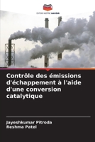 Contrôle des émissions d'échappement à l'aide d'une conversion catalytique (French Edition) 6200824347 Book Cover