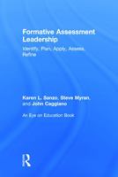 Formative Assessment Leadership: Identify, Plan, Apply, Assess, Refine 0415744652 Book Cover