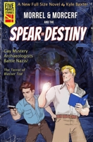 Morrel & Morcerf and the Spear of Destiny B0BKS2KP28 Book Cover