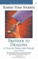 Brother to Dragons: A Tale in Verse and Voices: A New Version 0394505514 Book Cover