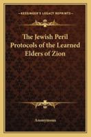 Les Protocoles des Sages de Sion 1417949570 Book Cover