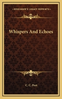 Whispers and Echoes 054848760X Book Cover