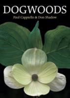 Dogwoods: The Genus Cornus 0881926795 Book Cover