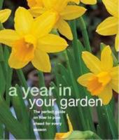 A Year in Your Garden 0752597094 Book Cover