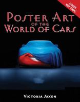 Poster Art of Cars: Collecting more than a hundred posters and graphics from Pixar Animation Studios and Walt Disney Imagineering. 1484799844 Book Cover