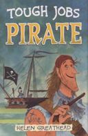 Pirate (Tough Jobs) 0713677708 Book Cover