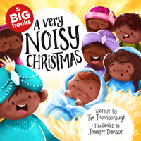 A Very Noisy Christmas (Big Book) (Extra-Large Christian Holiday Read-Aloud, Classroom-Ready for Schools, Churches, Storytime, and Libraries (Perfect ... and Toddlers) 1802543481 Book Cover