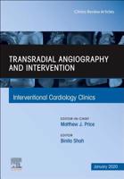 Transradial Angiography and Intervention, an Issue of Interventional Cardiology Clinics 0323733115 Book Cover