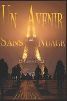 Un Avenir Sans Nuage 1980446830 Book Cover