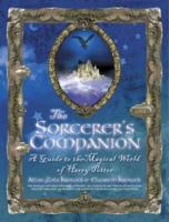 The Sorcerer's Companion: A Guide to the Magical World of Harry Potter 0307885135 Book Cover