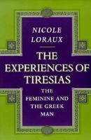 The Experiences of Tiresias 0691017174 Book Cover