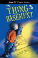 The Thing in the Basement 1404831339 Book Cover