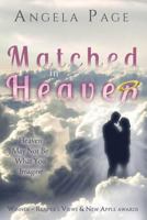 Matched in Heaven 1629293296 Book Cover