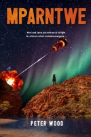 Mparntwe: A Tale of the Terran Diaspora 1764540905 Book Cover