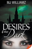 Desires After Dark 1635559405 Book Cover