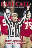 Last Call: Memoirs of an NFL Referee 1583820302 Book Cover