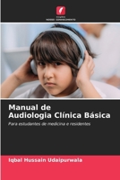 Manual de Audiologia Clínica Básica (Portuguese Edition) 6209461859 Book Cover
