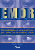 EMDR for Trauma: Eye Movement Desensitization and Reprocessing (American Psycohlogical Association Series II - Specific Treatments for Specific Populations) 6077131970 Book Cover