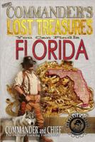 More Commander's Lost Treasures You Can Find In Florida: Follow the Clues and Find Your Fortunes! 1495950042 Book Cover