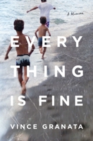 Everything Is Fine 1982133457 Book Cover