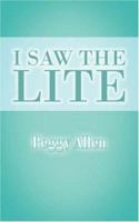 I Saw The Lite 1425958400 Book Cover