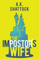 The Impostor's Wife 191090368X Book Cover