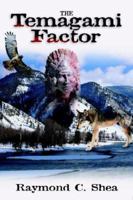 The Temagami Factor 1893302016 Book Cover