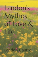 Landon's Mythos of Love & Life B0FL19813Y Book Cover