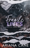 Fragile Lives 1733832173 Book Cover