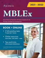 MBLEx Study Guide : Test Prep Book with Practice Questions for the Massage and Bodywork Licensing Exam 1635309492 Book Cover