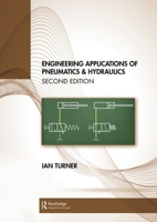 Engineering Applications of Pneumatics and Hydraulics 036746084X Book Cover
