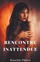 Rencontre Inattendue B0C3GBSZMW Book Cover