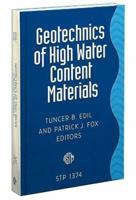 Geotechnics of High Water Content Materials (Astm Special Technical Publication// Stp) (Astm Special Technical Publication// Stp) 080312855X Book Cover