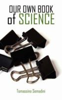 OUR OWN BOOK of SCIENCE 1434300102 Book Cover